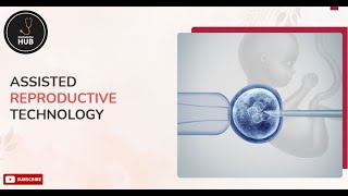 Assisted Reproductive Technology ART Options Process amp Success Rates Explained  KnowHow Hub [upl. by Oivat]