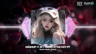 MASHUP 11 IN 1 REMIX  CHUYẾN XE CUỘC ĐỜI x ANH ĐAU TỪ LÚC EM ĐI x CÁNH HOA HÉO TÀN REMIX HOT TIKTOK [upl. by Ahtelra]