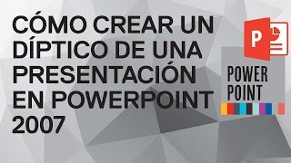 Cómo hacer un folleto o díptico de una presentación de PowerPoint 2007 Funcionarios Eficientes [upl. by Odette]