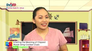 Grade 5 English q1 Ep5 Inferring the Meaning of Clipped Words Using Context Clues [upl. by Reseta686]