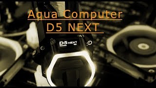 Aqua Computer D5 Next [upl. by Neelak]