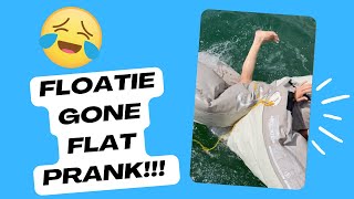 Floatie Gone FLAT Prank😂😂 [upl. by Damita]