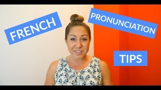 Basic French Pronunciation Tips amp Rules for Beginners [upl. by Emlin]