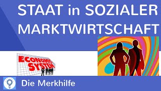 Der Staat in der sozialen Marktwirtschaft  WirtschaftBasics 10 [upl. by Greer]