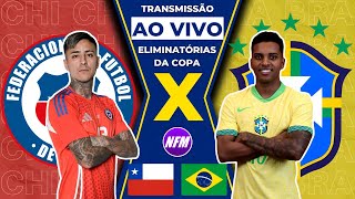 🇧🇷 BRASIL X CHILE 🇨🇱  SELEÇÃO BRASILEIRA  AO VIVO COM IMAGENS DO ESTÚDIO  ELIMINATÓRIAS DA COPA [upl. by Eelydnarb]