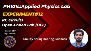 Experiment12 RC Circuits OpenEnded Lab OEL [upl. by Best]