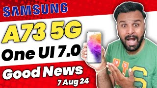 Samsung A73 5G One UI 70 Android 15 Update Latest News 🔥🔥🔥 [upl. by Alyel]