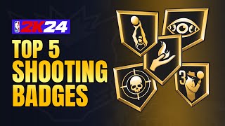 BEST SHOOTING BADGES in 2K24 [upl. by Anialam]