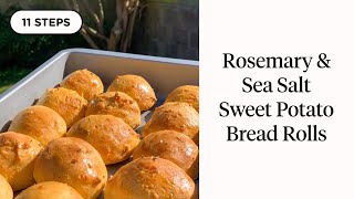 Rosemary amp Sea Salt Sweet Potato Bread Rolls Recipe [upl. by Nodaj]