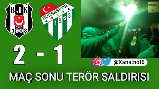 Beşiktaş 21 Bursaspor Maç Günü Terör Saldırısı [upl. by Roobbie]