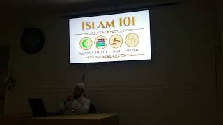 Islam 101  Lecture 18  Omar Al Bastami [upl. by Irisa]