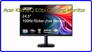 REVIEW 2024 Acer KB252Q E0bi Gaming Monitor ESSENTIAL details [upl. by Edsel]