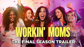 Workin Moms Season 7 Trailer [upl. by Lust442]