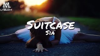 Sia  Suitcase  Nothing To Say Lyrics [upl. by Lynna]