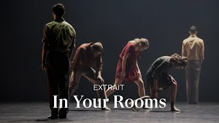 EXTRAIT IN YOUR ROOMS by Hofesh Shechter [upl. by Dong]