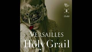 Versailles  Masquerade Official Instrumental [upl. by Tartan]