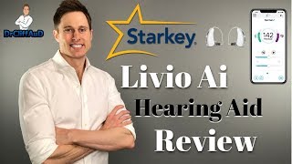 Starkey Livio Ai Hearing Aids Review [upl. by Dearman]