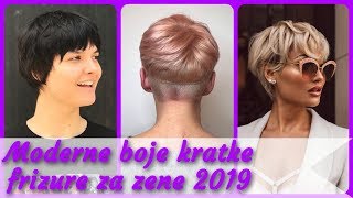 Top 20 💓 moderne boje kratke frizure za zene 2019 [upl. by Ginder710]