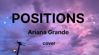 POSITIONS  Ariana Grande cover Paulene LYRICS [upl. by Ytima]