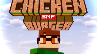 CHICKEN BURGER SMP LAUNCH DAY DAY 1 PART 2 [upl. by Ingrim143]