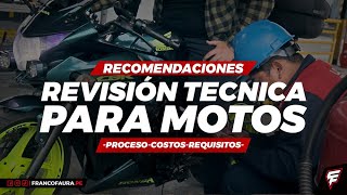 REVISIÓN TÉCNICA PARA MOTO 2022  Procesos  Recomendaciones  Costos  Requisitos [upl. by Inalem]