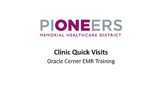 20 Cerner Clinic Quick Visits [upl. by Annawyt]