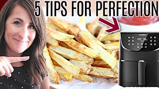 5 Tips for PERFECT Air Fryer French Fries Homemade [upl. by Araid]