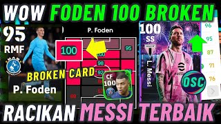 WOW MESSI GRATIS 100 TRIK AJAIB FODEN BROKEN 100 POTW RACIKAN TERBAIK MESSI GRATIS amp MBAPPE POTW [upl. by Beckie995]