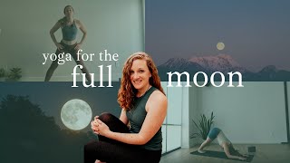 Full Moon Yoga Practice  30 Minute Yoga Practice for the Full Moon [upl. by Inessa]