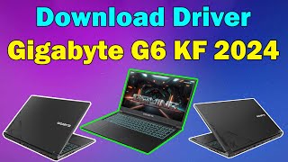 how to dowanload driver gigabyte G6 KF 2024 [upl. by Enawtna]