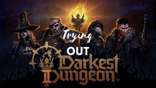 Trying Out  Darkest Dungeon II  No Commentary [upl. by Aennyl602]