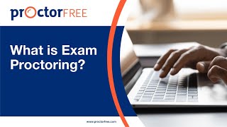 What is Exam Proctoring [upl. by Kyrstin536]