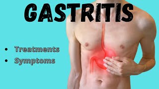 Gastritis  Symptoms amp treatments [upl. by Oswal]