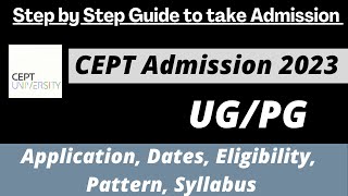 CEPT Entrance Exam 2022 Shortlist Released Dates Eligibility Pattern Syllabus [upl. by Gigi]