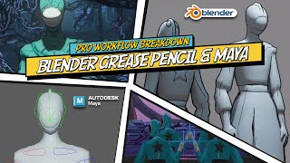 Blender Grease Pencil amp Maya  Complete Pro Stylized Workflow Breakdown [upl. by Llertnod]