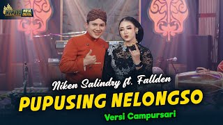 Niken Salindry feat Fallden  Pupusing Nelongso Kembar Campursari  Official Music Video [upl. by Yerffej]