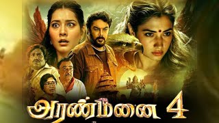 Aranmanai 4 Tamil Full Movie 2024 Review amp Fact  Story Explain 360p  Rashi Khana  Tamanna [upl. by Sneve]