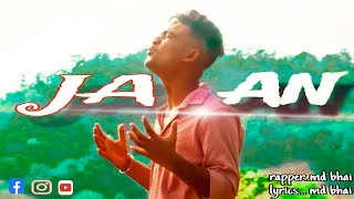 O JAAN NEW ASSAMESE RAP SONGMD BHAI 2024 mdbhai rapmusic assamesesong [upl. by Borman]