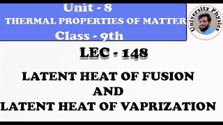 Latent heat and phase change  Latent Heat of Fusion and Vaporization [upl. by Lleval]