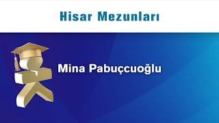 Hisar Okulları 2019 Mezunu Mina Pabuçcuoğlu [upl. by Halsy]