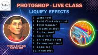 23 Photoshop Liquify Effects  TLCC LIVE CLASS [upl. by Cordie149]