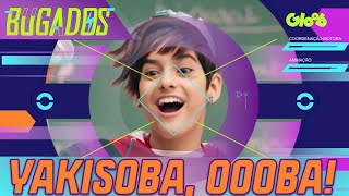 RAP DO YAKISOBA  BUGS MUSICAIS  BUGADOS  Mundo Gloob [upl. by Rehportsirhc884]