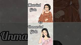 married girl VS unmarried girl dress 👗 heels 👠 nail 💅 etcchooseyour viral … [upl. by Gowrie]