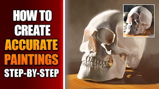 How to Create Accurate Paintings from Photographs  StepbyStep Guide [upl. by Sadinoel]