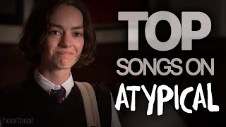 top songs in netflixs atypical [upl. by Rehtaef979]