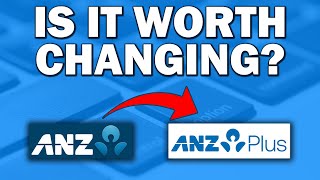 The Difference Between ANZ and ANZ Plus  Is it worth changing [upl. by Airotkciv775]