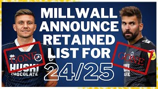 MILLWALL RETAINED LIST 202425  “WHAT’S THE POINT IN THE ACADEMY millwall millwallfc efl [upl. by Eldreeda]