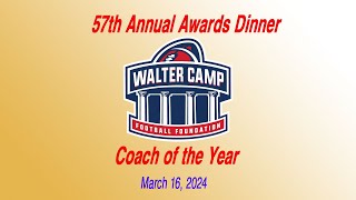 Walter Camp Football Foundation 57th Annual Awards DinnerMarch 16 2024 Coach of the Year [upl. by Aneehsram]