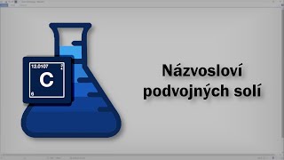 Chemie  Názvosloví podvojných solí [upl. by Nagy]