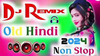 2024Dj Remix Songs Nonstop love mix Old Dj Remix Dj Gana Dj Remix Hits All Dj Best Dj Songs Jukebox [upl. by Rea]